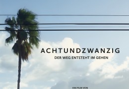 Achtundzwanzig - Der Weg entsteht im Gehen