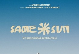 Same Sun - Mit dem Fahrrad durch Afrika