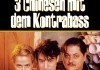 3 Chinesen mit dem Kontrabass <br />©  Kinowelt