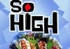 So High <br />©  United International Pictures