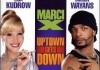 Marci X - Uptown gets down
