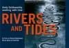Rivers and Tides <br />©  Piffl Medien