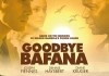 Goodbye Bafana - Kinoplakat