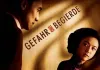 Gefahr und Begierde <br />©  Tobis