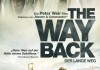 The Way Back - Hauptplakat <br />©  20th Century Fox  ©  Splendid Film
