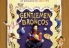 Gentlemen Broncos <br />©  2010 Twentieth Century Fox