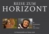 Reise zum Horizont <br />©  Latzel Film- & TV-Production