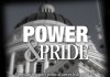 Power & Pride <br />©  2009 Power & Pride LLC