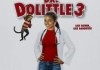 Dr. Dolittle 3 <br />©  20th Century Fox