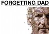 Forgetting Dad <br />©  W-Film