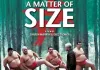 A Matter Of Size <br />©  2010 Menemsha Films