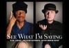 See What I'm Saying: The Deaf Entertainers Documentary -