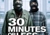 30 Minutes or Less