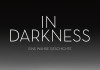 In Darkness - Eine wahre Geschichte <br />©  NFP marketing & distribution