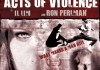 Acts of Violence <br />©  2010 The L Pictures
