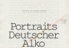 Portraits Deutscher Alkoholiker