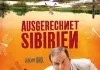 Ausgerechnet Sibirien <br />©  Majestic Filmverleih GmbH