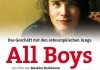 All Boys <br />©  Salzgeber & Co
