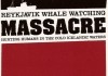 Reykjavik Whale Watching Massacre 
