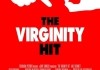 The Virginity Hit <br />©  2010 Sony Pictures Digital Inc. All Rights Reserved