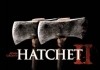Hatchet II <br />©  Dark Sky Films