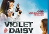Violet & Daisy <br />©  Capelight Pictures