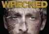 Wrecked - Ohne jede Erinnerung <br />©  Universum Film