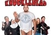 Knucklehead - Ein brenstarker Tollpatsch <br />©  WWE Studios