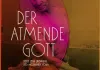 Der Atmende Gott - Eine Reise zum Ursprung des...Yoga