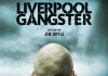 Liverpool Gangster <br />©  Ascot