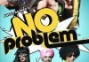 No Problem <br />©  Eros Entertainment & Anil Kapoor Films Company