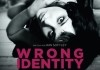 Wrong Identity - In der Haut einer Mrderin <br />©  Universum Film