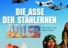 Die Asse der sthlernen Adler - Hauptplakat <br />©  Kinowelt Filmverleih GmbH