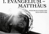 Das 1. Evangelium Matthus <br />©  Kinowelt Filmverleih GmbH