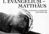 Das 1. Evangelium Matthäus <br />©  Kinowelt Filmverleih GmbH