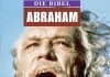 Die Bibel - Abraham <br />©  Kinowelt Filmverleih GmbH