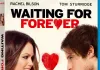 Waiting for Forever