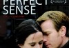 Perfect Sense <br />©  Central Film  ©  Senator Film