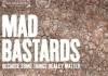 Mad Bastards <br />©  IFC Films