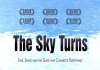 The Sky Turns <br />©  New Yorker Films