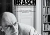 Brasch - Das Wünschen und das Fürchten <br />©  Neue Visionen