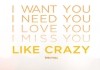 Like Crazy <br />©  2011 Paramount Vantage