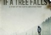 If A Tree Falls <br />©  Marshall Curry Productions LLC
