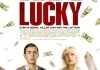 Lucky <br />©  Phase 4 Films