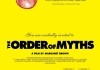 The Order of Myths <br />©  The Cinema Guild