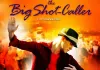 The Big Shot-Caller