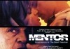 Mentor <br />©  Vanguard Cinema