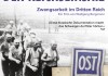 Der Reichseinsatz - Zwangsarbeiter in Deutschland <br />©  absolut MEDIEN