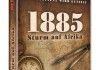 1885 - Der Sturm auf Afrika: Ein Kontinent wird geteilt