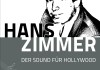 Hans Zimmer - Der Sound fr Hollywood <br />©  polyband